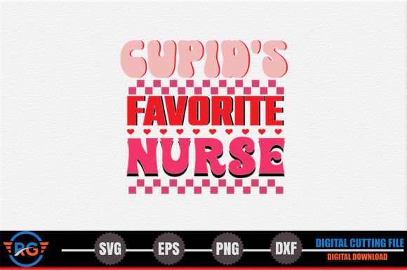 Cupid's Favorite Nurse Retro Valentine Graphics