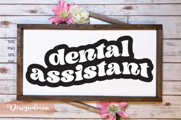 Dental Assistant Retro Sublimation SVG