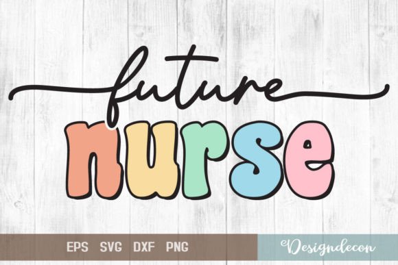 Future Nurse Retro Sublimation SVG