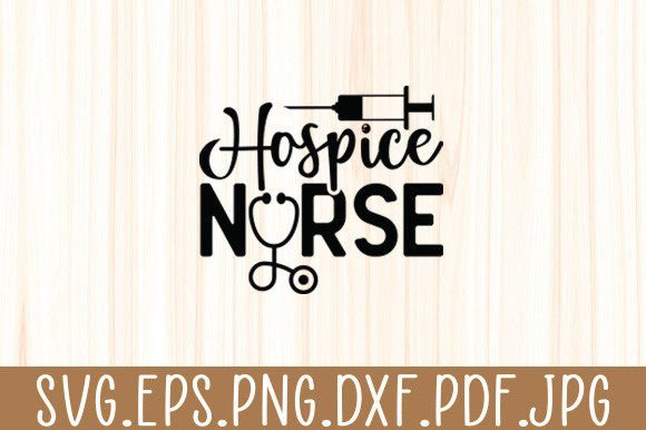 Hospice Nurse Svg: Graphics and Crafts for Real Projects