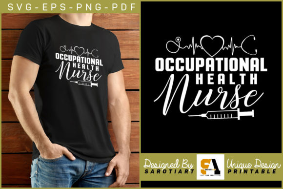 Nurse Occupational Health SVG T-shirt Graphics and Crafts
