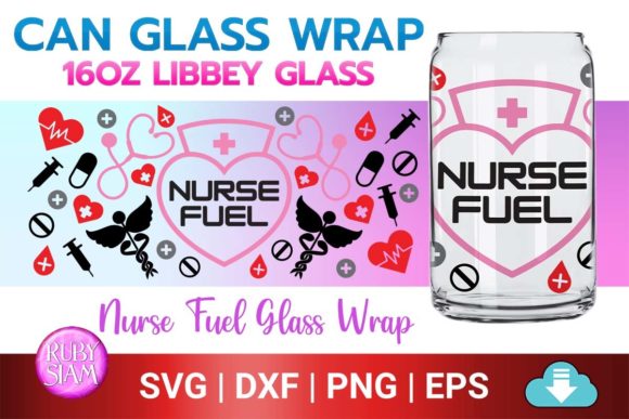 Nursing Student, Nurse Fuel, Can Glass Graphics